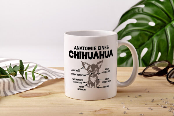 Anatomie eines Chihuahua | Hund | Chihuahua Liebhaber - Tasse Weiss - Kaffeetasse / Geschenk / Familie