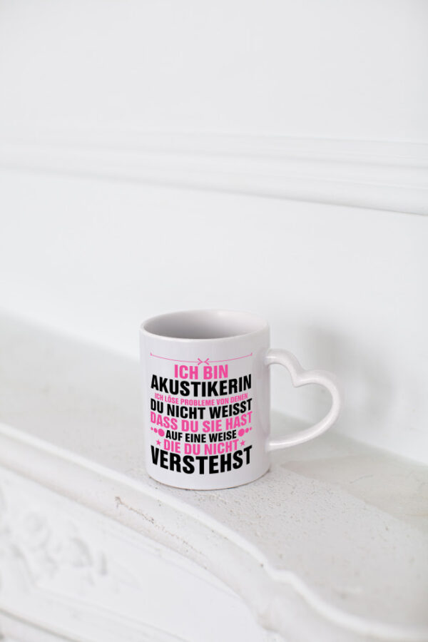 Löse Probleme: Akustikerin | Akustik | Hörgeräteakustik - Herzhenkel Tasse - Kaffeetasse / Geschenk / Familie