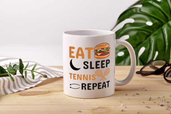 Eat Sleep Tennis Repeat | Tennisspieler Tasse | Sport - Tasse Weiss - Kaffeetasse / Geschenk / Familie