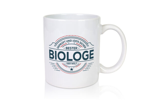 Geprüft und sicher: Biologe | Biologie | Naturforscher - Tasse Weiss - Kaffeetasse / Geschenk / Familie