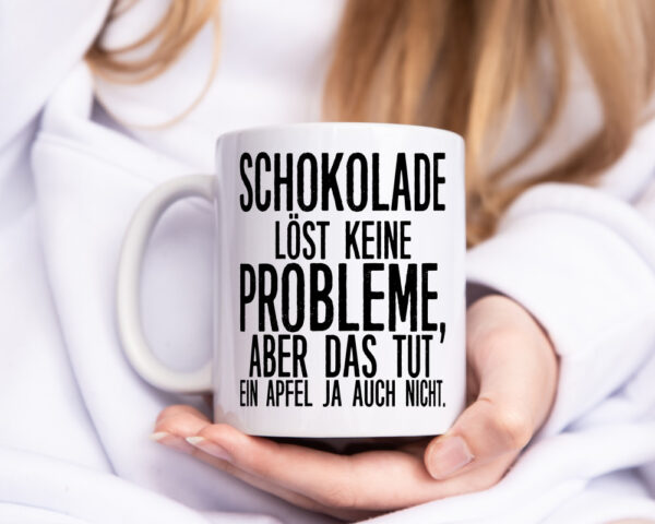 Schokolade löst keine Probleme | Naschkatze | Schokofan - Tasse Weiss - Kaffeetasse / Geschenk / Familie