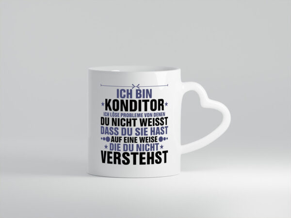 Löse Probleme: Konditor | Konditorei - Herzhenkel Tasse - Kaffeetasse / Geschenk / Familie