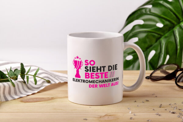 Die Weltbeste Elektromechanikerin | Mechanikerin - Tasse Weiss - Kaffeetasse / Geschenk / Familie