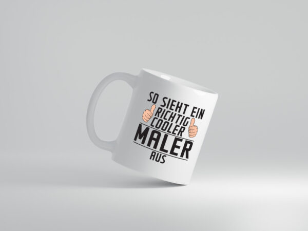 Richtig Cooler Maler | Malerei - Tasse Weiss - Kaffeetasse / Geschenk / Familie