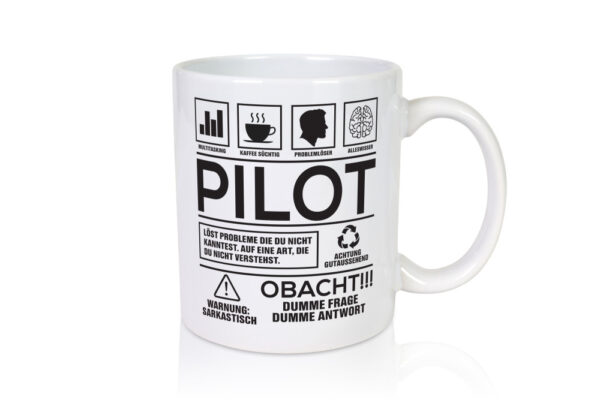 Achtung Probleme Pilot | Flugzeug | Piloten - Tasse Weiss - Kaffeetasse / Geschenk / Familie