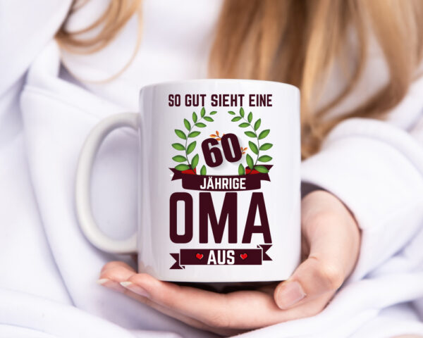 60. Geburtstag | 60 Jährige Oma | Großmutter - Tasse Weiss - Kaffeetasse / Geschenk / Familie