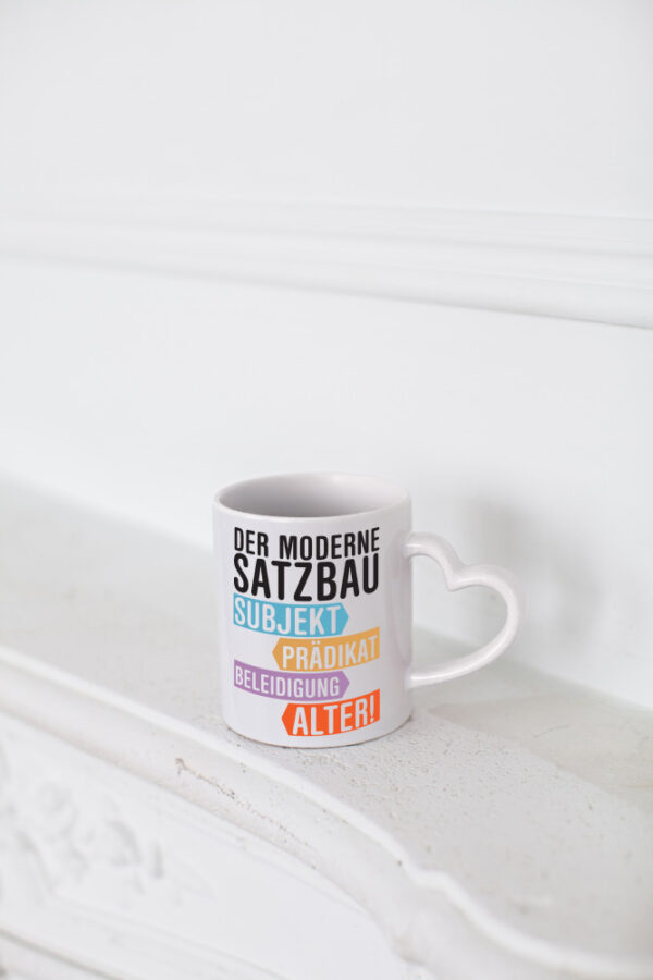 Moderner Satzbau | Lehrer | Lehrerin | Kollege - Herzhenkel Tasse - Kaffeetasse / Geschenk / Familie