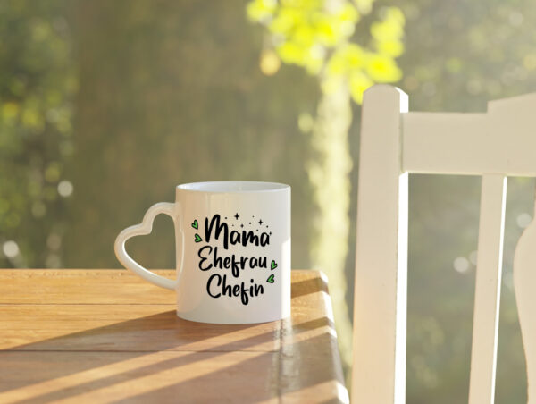 Mama Ehefrau Chefin | Mama ist der Boss | Muttertag - Herzhenkel Tasse - Kaffeetasse / Geschenk / Familie