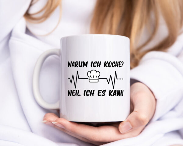 Ich koche weil ich es kann | Koch | Küchenchef | Herzschlag - Tasse Weiss - Kaffeetasse / Geschenk / Familie
