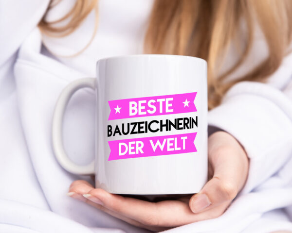 Beste Bauzeichnerin | Zeichnerin - Tasse Weiss - Kaffeetasse / Geschenk / Familie