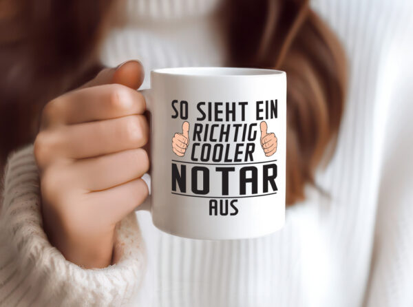 Richtig Cooler Notar | Jurist | - Tasse Weiss - Kaffeetasse / Geschenk / Familie