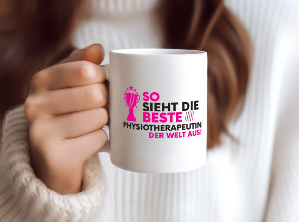 Die Weltbeste Physiotherapeutin - Tasse Weiss - Kaffeetasse / Geschenk / Familie