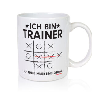 Löse Probleme: Trainer | Verein | Sport - Tasse Weiss - Kaffeetasse / Geschenk / Familie
