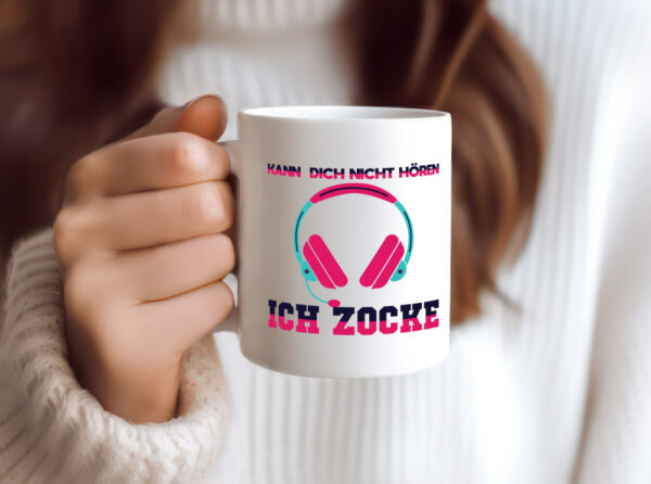 Kann dich nicht hören ich Zocke | Gamer | Zocken | Zocker - Tasse Weiss - Kaffeetasse / Geschenk / Familie