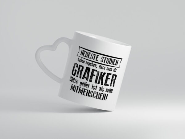 Neuste Studien: Grafiker | Grafik Design | Grafikdesign - Herzhenkel Tasse - Kaffeetasse / Geschenk / Familie