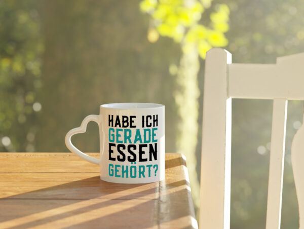 Habe ich Essen gehört | lustiger Spruch | Vielfraß | Gourmet - Herzhenkel Tasse - Kaffeetasse / Geschenk / Familie