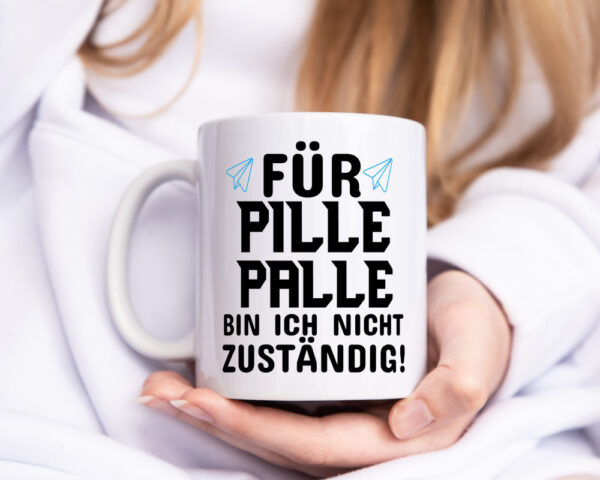Pille Palle - Tasse Weiss - Kaffeetasse / Geschenk / Familie
