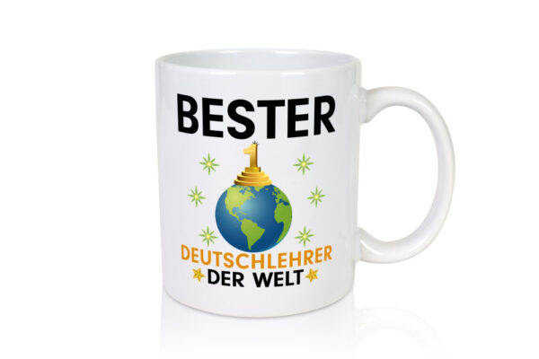 Welt Bester Deutschlehrer | Lehrer | Schule - Tasse Weiss - Kaffeetasse / Geschenk / Familie