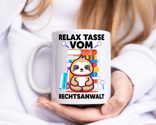 Relax Tasse: Rechtsanwalt | Anwalt | Jurist - Tasse Weiss - Kaffeetasse / Geschenk / Familie