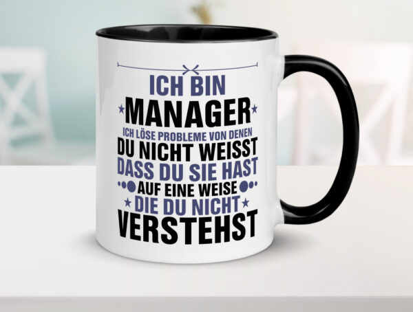 Löse Probleme: Manager | Management Farbige Tasse - Kaffeetasse / Geschenk / Familie