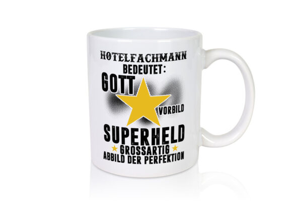 Bedeutung von Hotelfachmann |Hotel - Tasse Weiss - Kaffeetasse / Geschenk / Familie