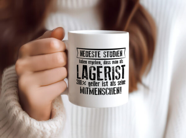 Neuste Studien: Lagerist | Lageristen | Lager Arbeiter - Tasse Weiss - Kaffeetasse / Geschenk / Familie