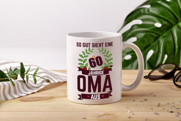 60. Geburtstag | 60 Jährige Oma | Großmutter - Tasse Weiss - Kaffeetasse / Geschenk / Familie