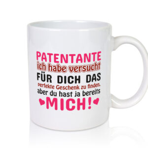 Patentante Tasse | lustiger Spruch | Patin | Tante - Tasse Weiss - Kaffeetasse / Geschenk / Familie