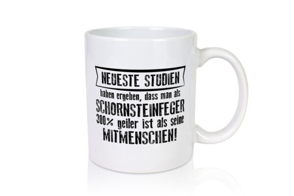 Neuste Studien: Schornsteinfeger | Kaminkehrer | Handwerk - Tasse Weiss - Kaffeetasse / Geschenk / Familie