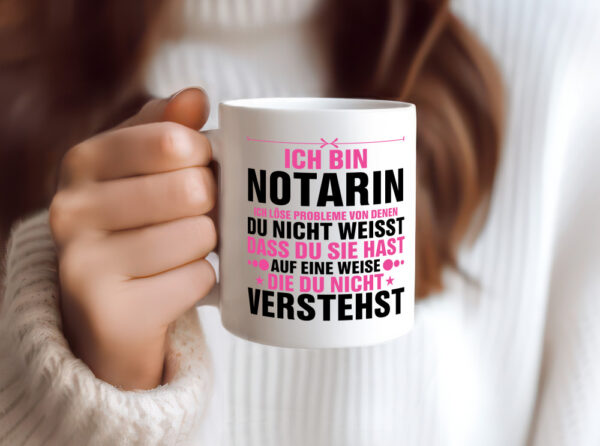 Löse Probleme: Notarin | Juristin - Tasse Weiss - Kaffeetasse / Geschenk / Familie