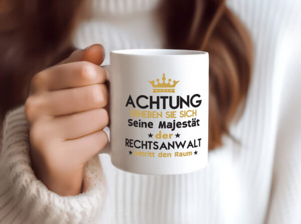 Seine Majestät Rechtsanwalt | Anwalt | Jurist - Tasse Weiss - Kaffeetasse / Geschenk / Familie