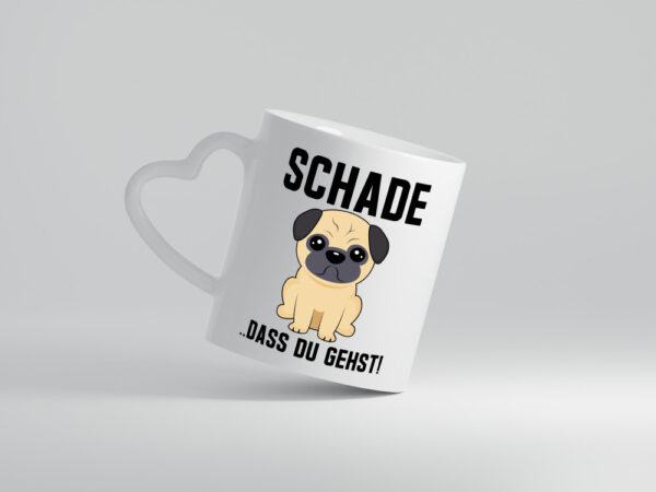 Schade das du gehst | Traurig | Trauriger Hund - Herzhenkel Tasse - Kaffeetasse / Geschenk / Familie