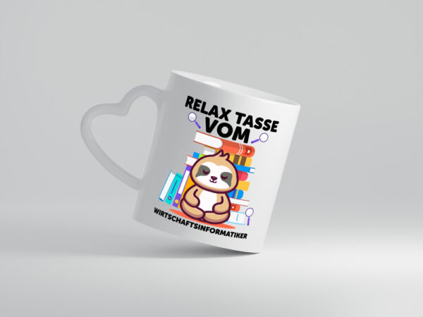 Relax Tasse: Wirtschaftsinformatiker | Informatik - Herzhenkel Tasse - Kaffeetasse / Geschenk / Familie