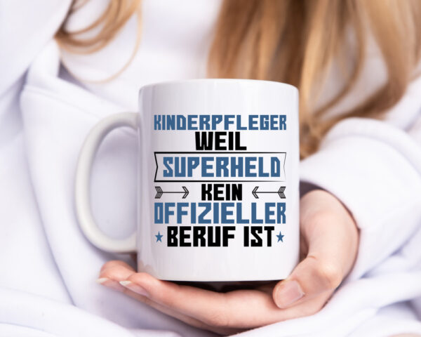 Superheld Kinderpfleger | Pfleger | Kinder | Pflegeberuf - Tasse Weiss - Kaffeetasse / Geschenk / Familie