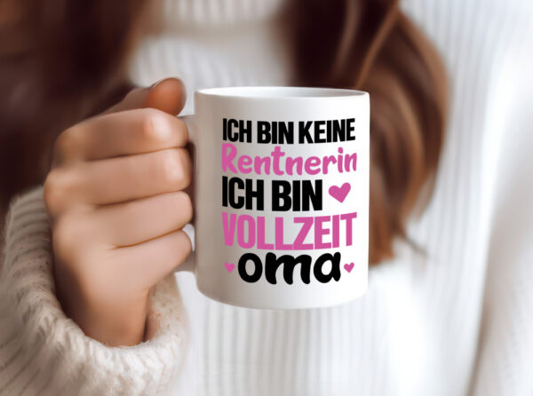 Vollzeit Oma | Rentnerin Tasse | Großmutter | Enkel - Tasse Weiss - Kaffeetasse / Geschenk / Familie