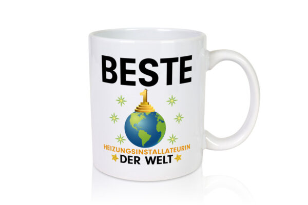 Welt Beste Heizungsinstallateurin | Heizung - Tasse Weiss - Kaffeetasse / Geschenk / Familie