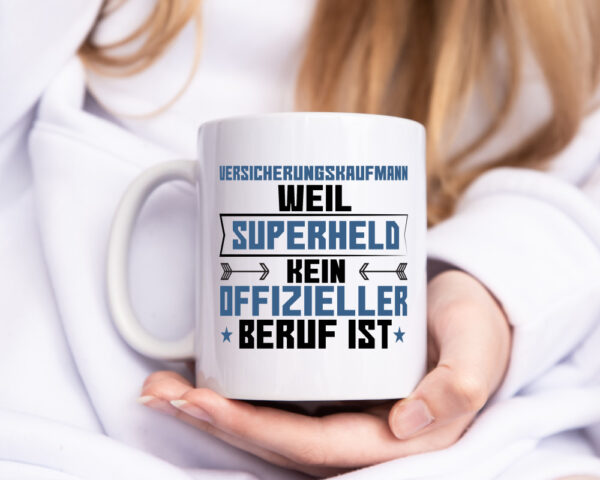Superheld Versicherungskaufmann | Kaufmann - Tasse Weiss - Kaffeetasse / Geschenk / Familie