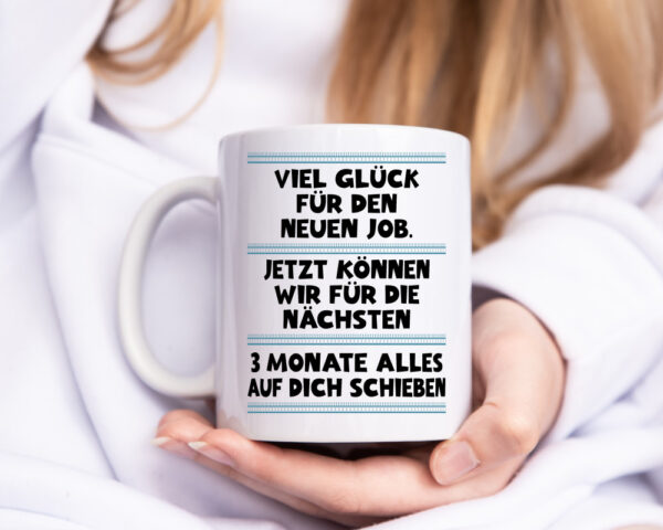 Vile glück mit dem neuen Job | Neuling | Arbeit - Tasse Weiss - Kaffeetasse / Geschenk / Familie