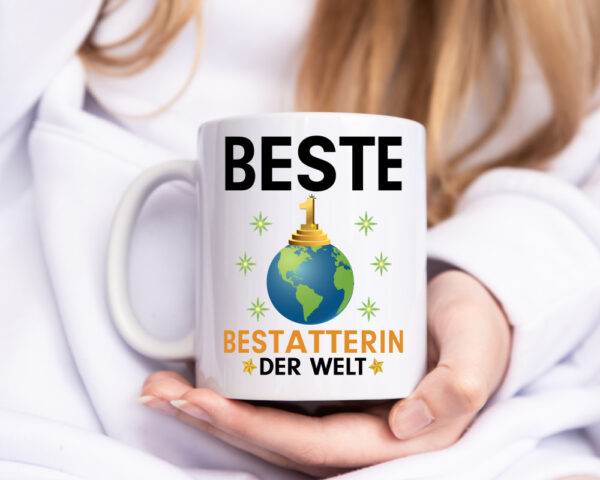 Welt Beste Bestatterin | Bestattung | Totengräberin - Tasse Weiss - Kaffeetasse / Geschenk / Familie