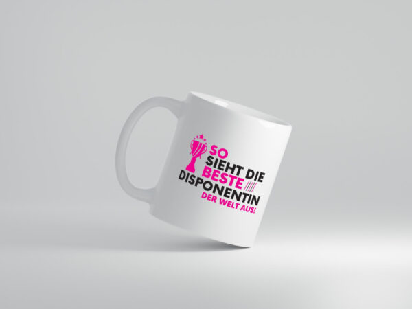 Die Weltbeste Disponentin | Zuteilerin - Tasse Weiss - Kaffeetasse / Geschenk / Familie