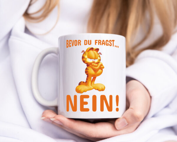 Bevor du fragst? Nein! | grimmige Katze | Spruchtasse - Tasse Weiss - Kaffeetasse / Geschenk / Familie