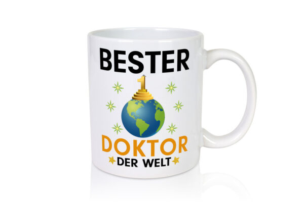 Welt Bester Doktor | | Doktorand | Doktortitel - Tasse Weiss - Kaffeetasse / Geschenk / Familie