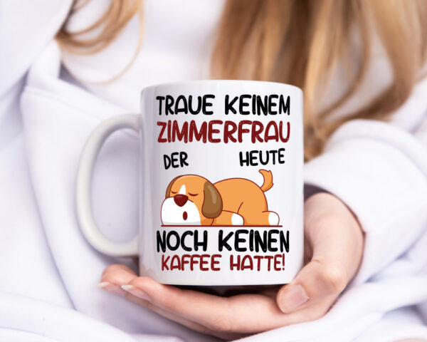 Traue keiner Zimmerfrau| Holzbau | Handwerkerin - Tasse Weiss - Kaffeetasse / Geschenk / Familie