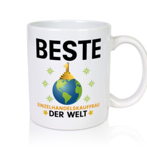 Welt Beste Einzelhandelskauffrau | Einzelhandel - Tasse Weiss - Kaffeetasse / Geschenk / Familie