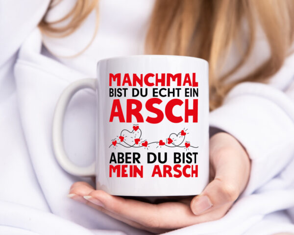 Mein Arsch | Beziehung Tasse | Freund | Valentinstag - Tasse Weiss - Kaffeetasse / Geschenk / Familie