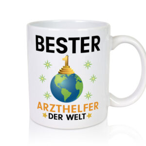 Welt Bester Arzthelfer | Fachangestellter Medizin - Tasse Weiss - Kaffeetasse / Geschenk / Familie