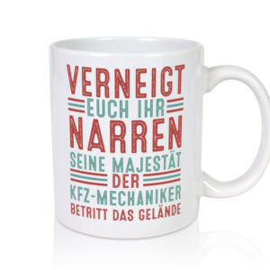 Verneigt euch: KFZ-Mechaniker | Werkstatt | Mechaniker - Tasse Weiss - Kaffeetasse / Geschenk / Familie