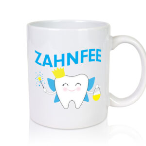 Zahnfee | Kinder | Zahn Verloren - Tasse Weiss - Kaffeetasse / Geschenk / Familie