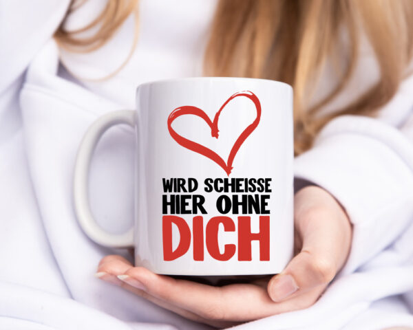 Wird Scheisse - Tasse Weiss - Kaffeetasse / Geschenk / Familie