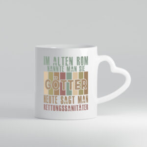 Heute sagt man: Rettungssanitäter | Sanitäter - Herzhenkel Tasse - Kaffeetasse / Geschenk / Familie